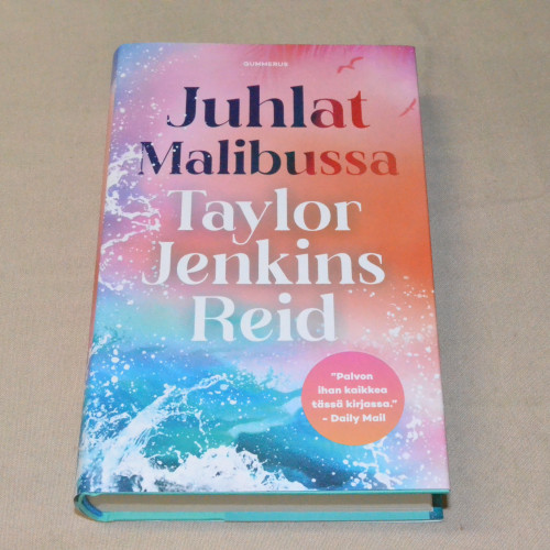 Taylor Jenkins Reid Juhlat Malibussa